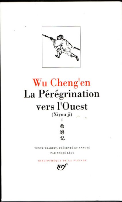 Emprunter La pérégrination vers l'Ouest Tome 1 : Xiyou Ji livre