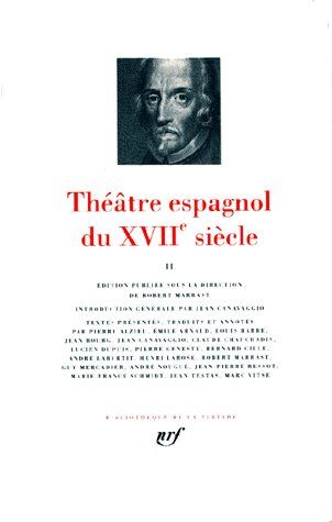 Emprunter Théâtre espagnol du XVIIe siècle. Tome 2 livre