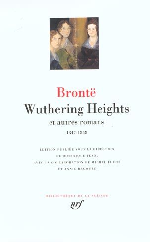Emprunter Wuthering Heights et autres romans. 1847-1848 livre