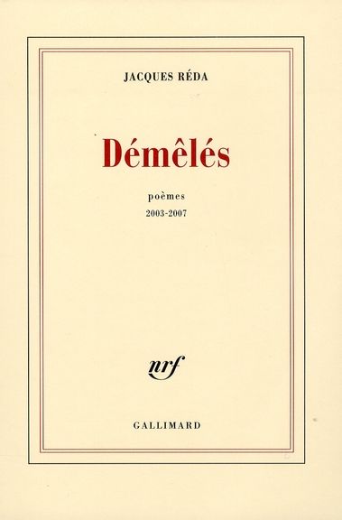 Emprunter Démêlés. Poèmes, 2003-2007 livre