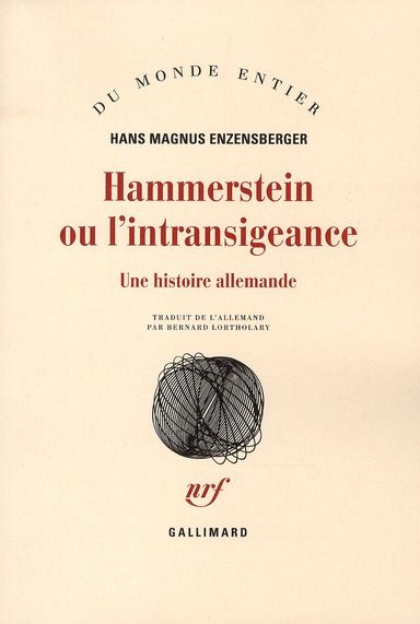 Emprunter Hammerstein ou l'intransigeance. Une histoire allemande livre