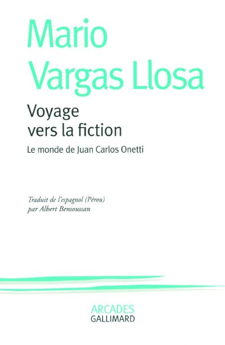 Emprunter Voyage vers la fiction. Le monde de Juan Carlos Onetti livre