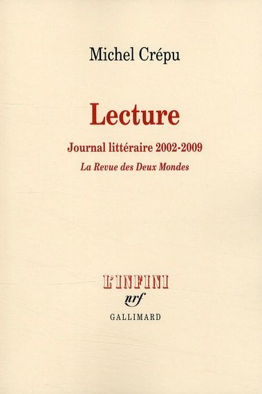 Emprunter Lecture. Journal littéraire 2002-2009 livre