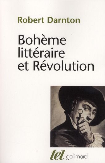 Emprunter Bohème littéraire et Révolution. Le monde des livres au XVIIIe siècle livre