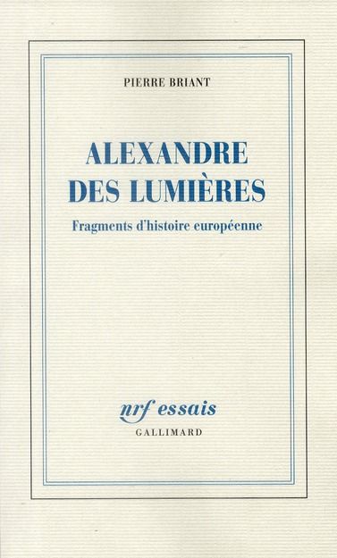 Emprunter Alexandre des Lumières. Fragments d'histoire européenne livre