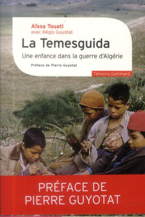 Emprunter La Temesguida. Une enfance dans la guerre d'Algérie livre