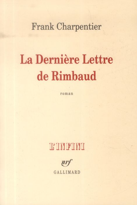 Emprunter La dernière lettre de Rimbaud livre