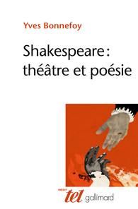 Emprunter Shakespeare : théâtre et poésie livre