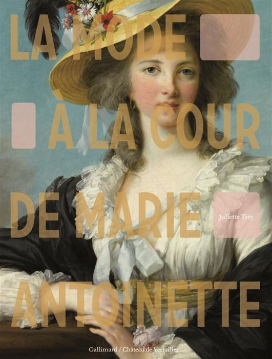 Emprunter La mode à la cour de Marie-Antoinette livre