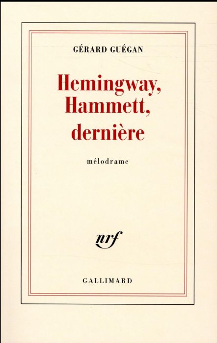 Emprunter Hemingway, Hammett, dernière livre