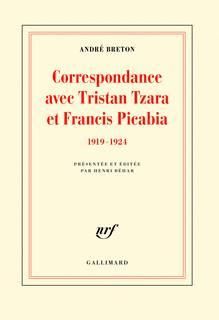 Emprunter Correspondance avec Tristan Tzara et Francis Picabia. 1919-1924 livre