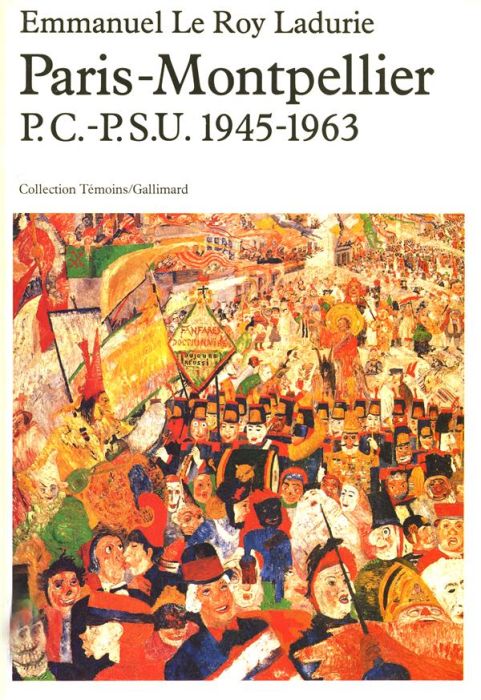 Emprunter Paris-Montpellier. PC-PSU 1945-1963 livre