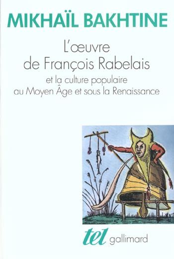 Emprunter L'Oeuvre de François Rabelais et la culture populaire au Moyen âge et sous la Renaissance livre