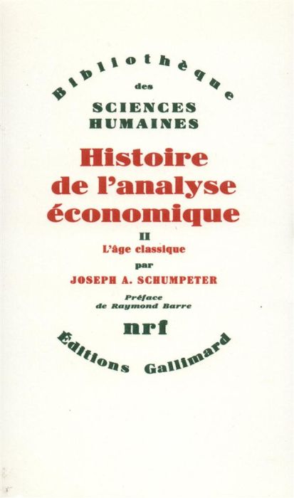 Emprunter Histoire de l'analyse économique. Tome 2, L'Age classique : de 1870 à J.M. Keynes livre