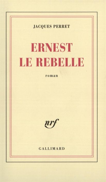 Emprunter Ernest le rebelle livre