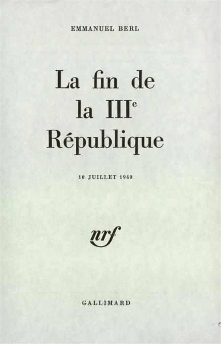 Emprunter La fin de la 3ème République (10 juillet 1940) livre