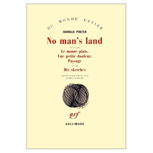 Emprunter No man's land suivi de Le monte-plats, Une petite douleur, Paysage et de dix sketches livre