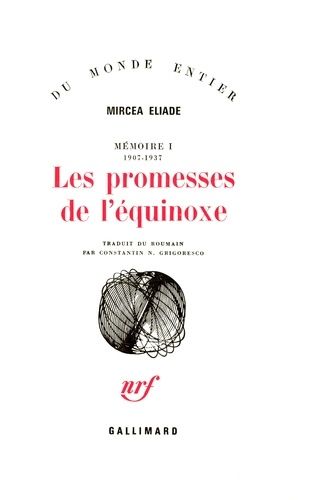 Emprunter Mémoire. Tome 1, Les promesse de l'équinoxe 1907-1937 livre