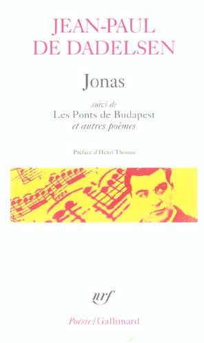 Emprunter Jonas suivi de Les Ponts de Budapest et autres poèmes livre