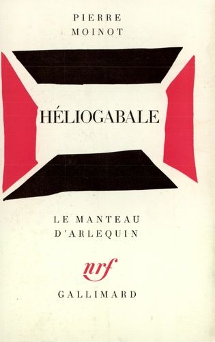 Emprunter Héliogabale. [festival de Saint-Malo, 20 juillet 1971 livre