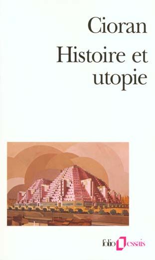 Emprunter Histoire et utopie livre