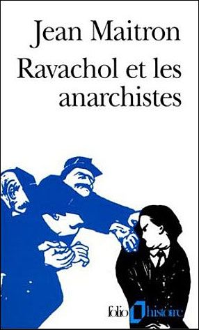 Emprunter Ravachol et les anarchistes livre