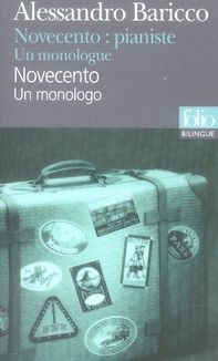 Emprunter Novecento pianiste. Un monologue, édition bilingue français-italien livre