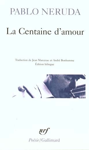 Emprunter La Centaine d'amour. Edition bilingue français-espagnol livre