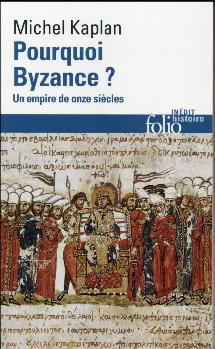 Emprunter Pourquoi Byzance ? Un empire de onze siècles livre