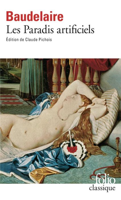 Emprunter Les Paradis artificiels. Précédé de La Pipe d'opium, Le Hachich, Le Club des Hachichins, Edition rev livre