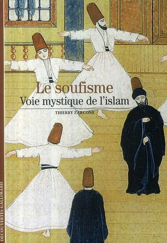 Emprunter Le soufisme. Voie mystique de l'Islam livre