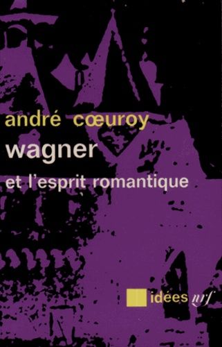 Emprunter Wagner et l'esprit romantique livre