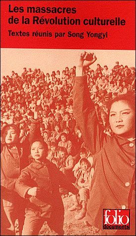 Emprunter Les massacres de la Révolution culturelle livre