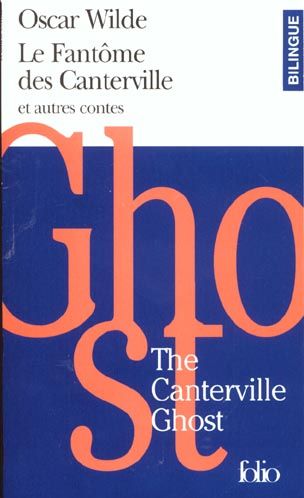 Emprunter Le fantôme des Canterville et autres contes. Edition bilingue français-anglais livre