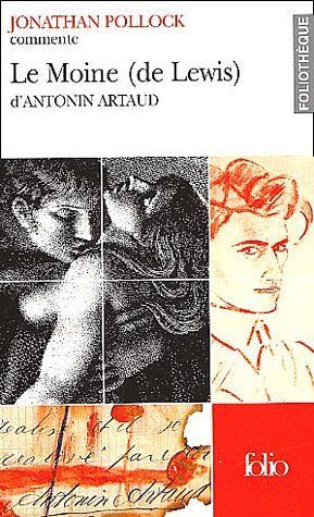 Emprunter Le Moine (de Lewis) d'Antonin Artaud livre