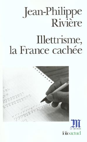 Emprunter Illettrisme, la France cachée livre