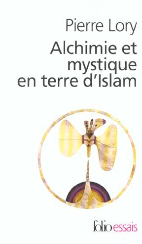Emprunter Alchimie et mystique en terre d'Islam livre