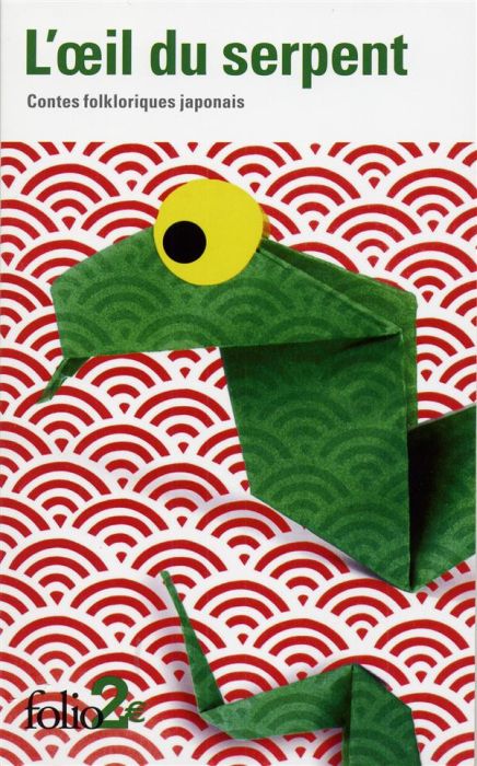Emprunter L'oeil du serpent. Contes folkloriques japonais livre