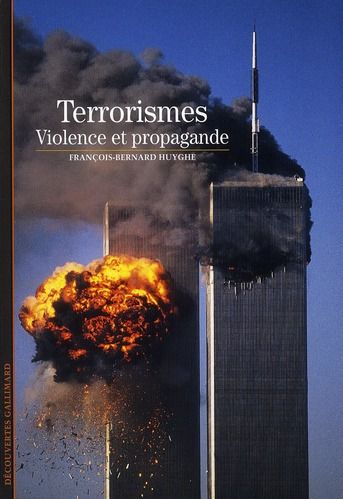 Emprunter Le terrorisme. Violence et propagande livre