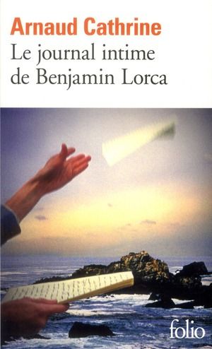 Emprunter Le journal intime de Benjamin Lorca livre