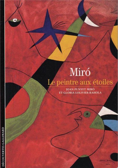 Emprunter Joan Miro. Le peintre aux étoiles livre