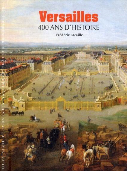 Emprunter Versailles. 400 ans d'histoire livre