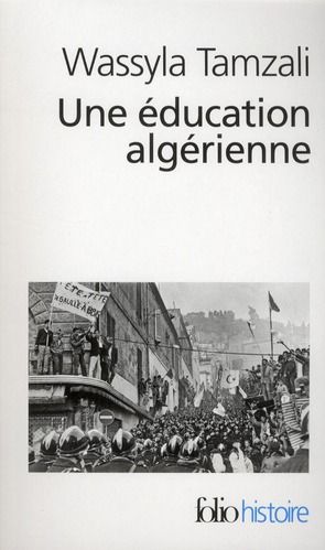Emprunter Une éducation algérienne. De la révolution à la décennie noire livre