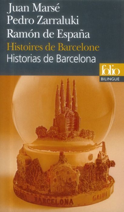 Emprunter Histoires de Barcelone. Edition bilingue français-espagnol livre