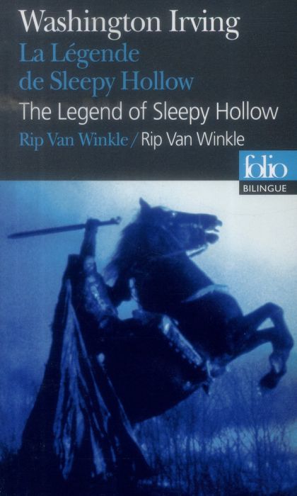 Emprunter La Légende de Sleepy Hollow %3B Rip Van Winkle. Suivi de Le Lilas de Rip Van Winkle, Edition bilingue livre