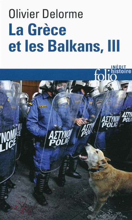 Emprunter La Grèce et les Balkans. Du Ve siècle à nos jours Tome 3 livre