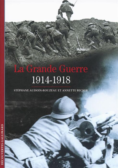 Emprunter La Grande Guerre. 1914-1918 livre