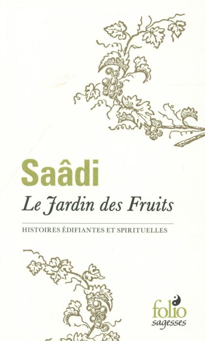 Emprunter Le Jardin des Fruits. Histoires édifiantes et spirituelles livre