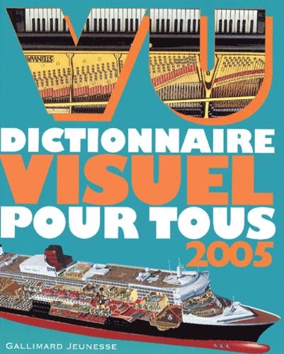 Emprunter Vu. Dictionnaire visuel pour tous, Edition 2005 livre