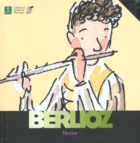 Emprunter Hector Berlioz. Avec 1 CD audio livre
